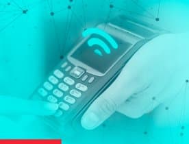 3 vantagens de uma gestão de conectividade para empresas de Meios de Pagamento